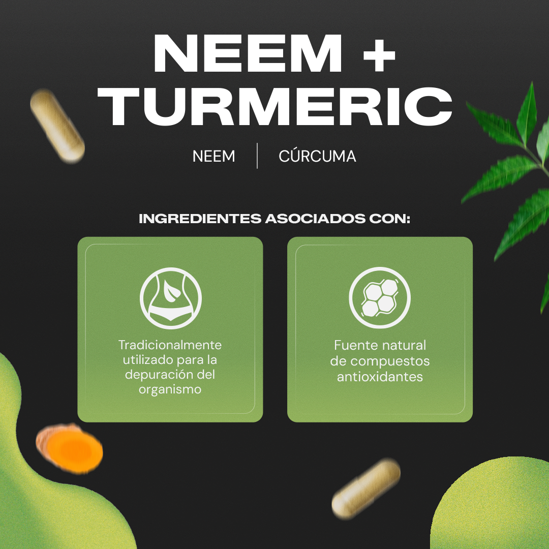 Neem + Turmeric | Cúrcuma con Neem