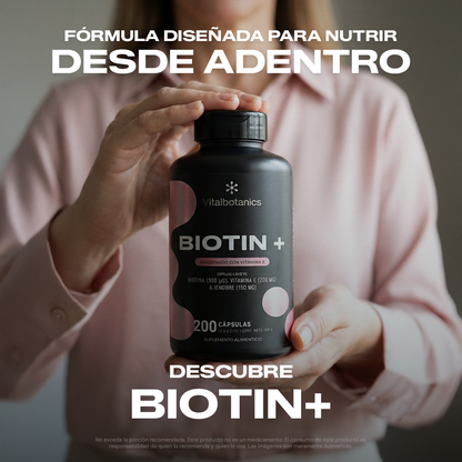 Biotin+ | Biotina con Vitamina E y Jengibre - VitalBotanics